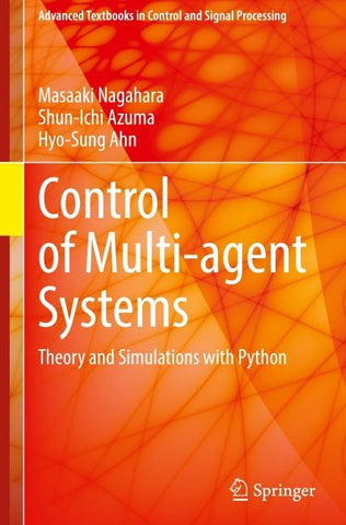Control of Multi-agent Systems