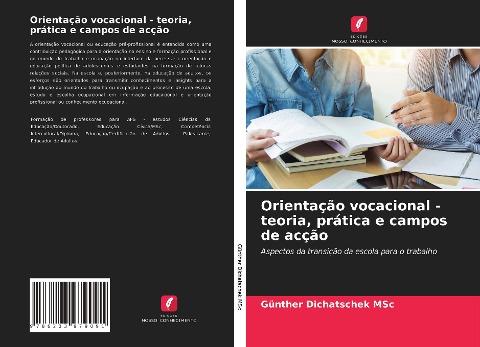 Orientação vocacional - teoria, prática e campos de acção