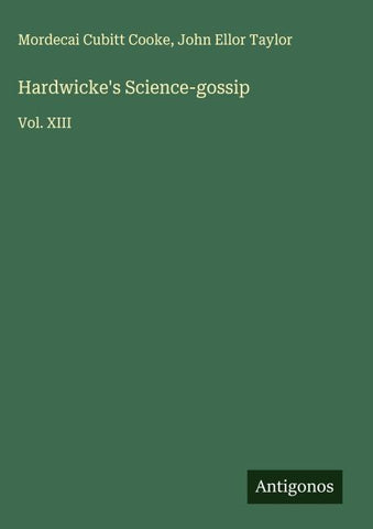 Hardwicke's Science-gossip