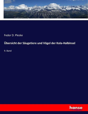 Übersicht der Säugetiere und Vögel der Kola-Halbinsel