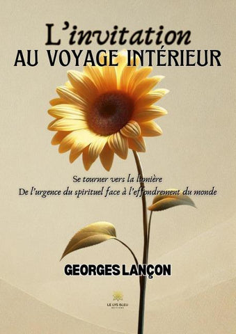 L'invitation au voyage intérieur