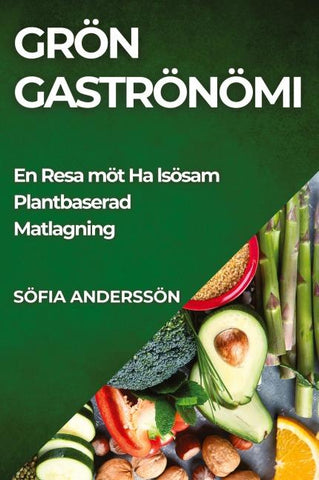 Grön Gastronomi
