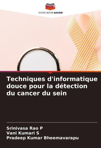 Techniques d'informatique douce pour la détection du cancer du sein