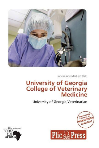 University of Georgia College of Veterinary Medicine