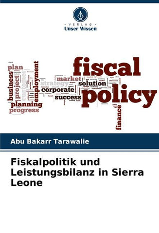 Fiskalpolitik und Leistungsbilanz in Sierra Leone