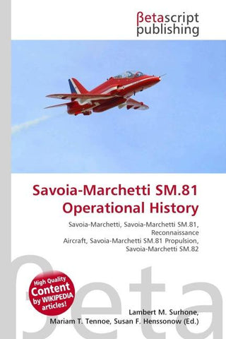 Savoia-Marchetti SM.81 Operational History