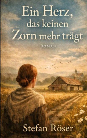 Ein Herz, das keinen Zorn mehr trägt