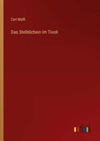 Das Stelldichein im Tivoli