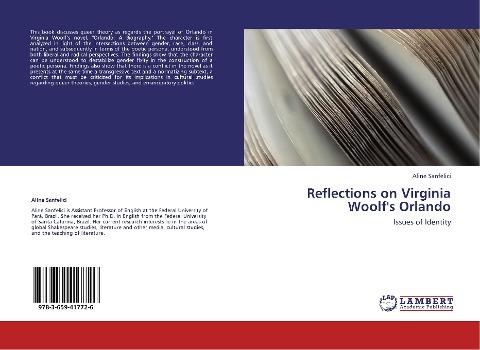 Reflections on Virginia Woolf's Orlando