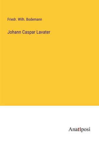 Johann Caspar Lavater