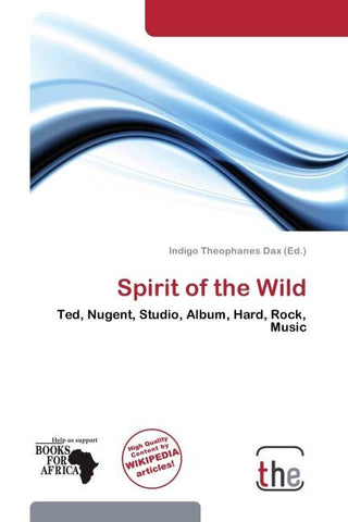Spirit of the Wild