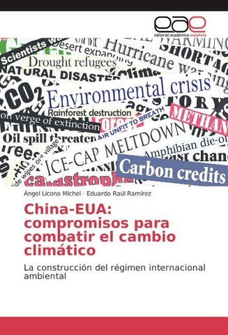 China-EUA: compromisos para combatir el cambio climático
