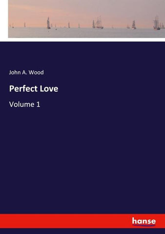 Perfect Love