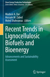 Recent Trends in Lignocellulosic Biofuels and Bioenergy