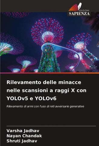 Rilevamento delle minacce nelle scansioni a raggi X con YOLOv5 e YOLOv6