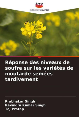 Réponse des niveaux de soufre sur les variétés de moutarde semées tardivement