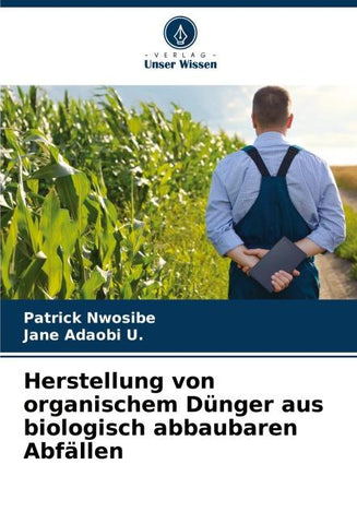 Herstellung von organischem Dünger aus biologisch abbaubaren Abfällen