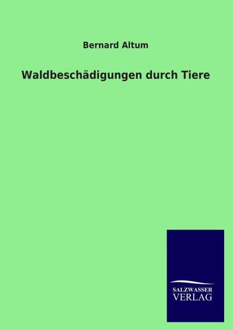 Waldbeschädigungen durch Tiere