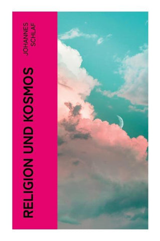 Religion und Kosmos