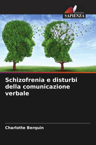 Schizofrenia e disturbi della comunicazione verbale