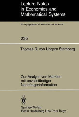 Zur Analyse von Märkten mit unvollständiger Nachfragerinformation
