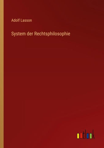 System der Rechtsphilosophie