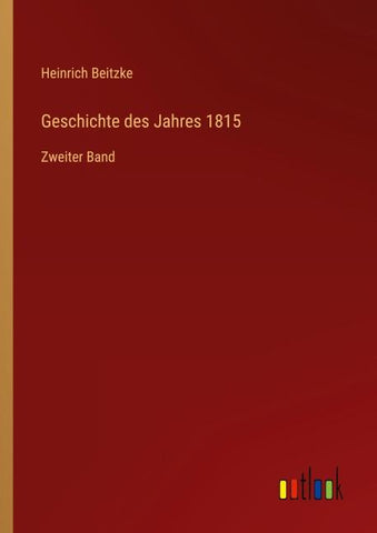 Geschichte des Jahres 1815