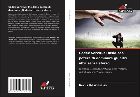 Codex Servitus: Insidioso potere di dominare gli altri altri senza sforzo
