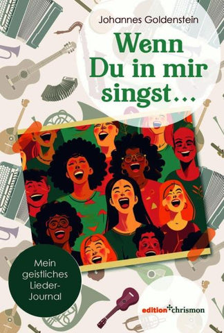Wenn Du in mir singst …