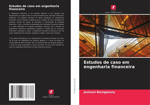 Estudos de caso em engenharia financeira