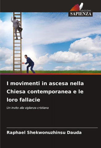 I movimenti in ascesa nella Chiesa contemporanea e le loro fallacie