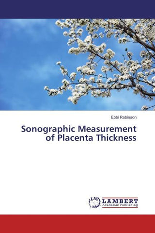 Sonographic Measurement of Placenta Thickness