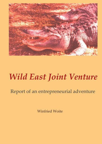 Wild East Joint Venture