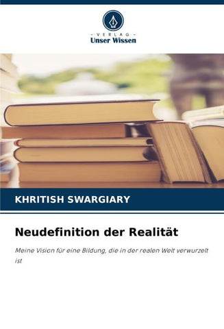 Neudefinition der Realität