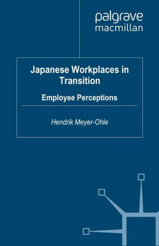 Japanese Workplaces in Transition