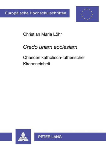«Credo unam ecclesiam»
