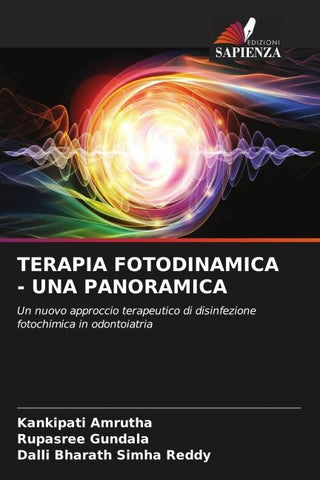 TERAPIA FOTODINAMICA - UNA PANORAMICA