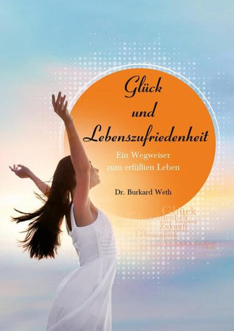 Glück und Lebenszufriedenheit