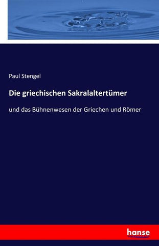 Die griechischen Sakralaltertümer