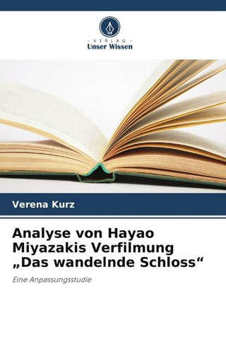 Analyse von Hayao Miyazakis Verfilmung "Das wandelnde Schloss"