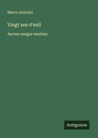 Vingt ans d'exil