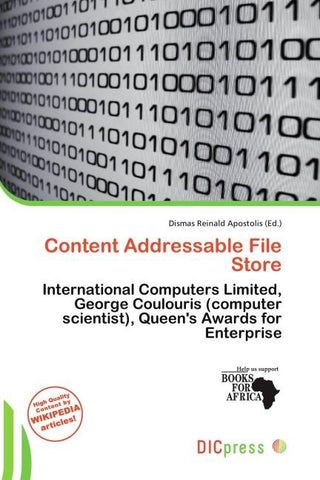 Content Addressable File Store
