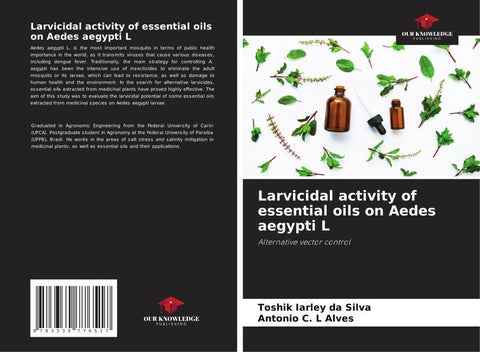Larvicidal activity of essential oils on Aedes aegypti L
