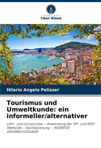 Tourismus und Umweltkunde: ein informeller/alternativer