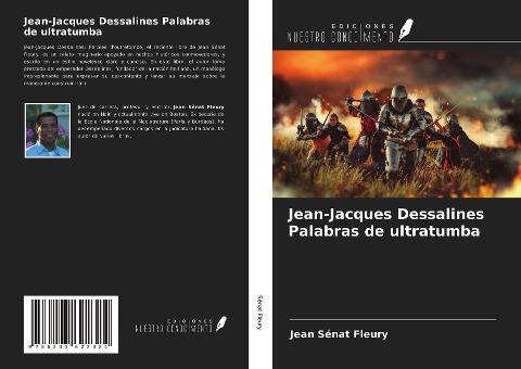 Jean-Jacques Dessalines Palabras de ultratumba