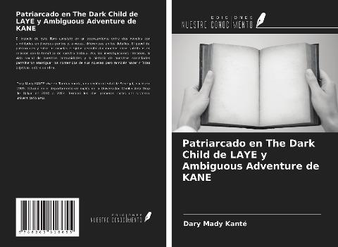 Patriarcado en The Dark Child de LAYE y Ambiguous Adventure de KANE