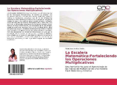 La Escalera Matemática:Fortaleciendo las Operaciones Multiplicativas