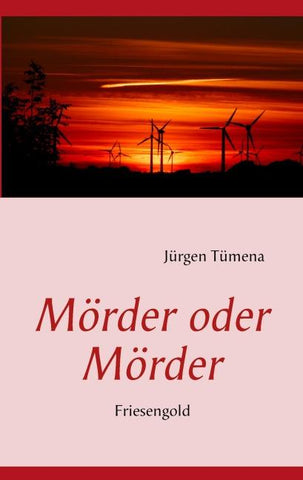 Mörder oder Mörder