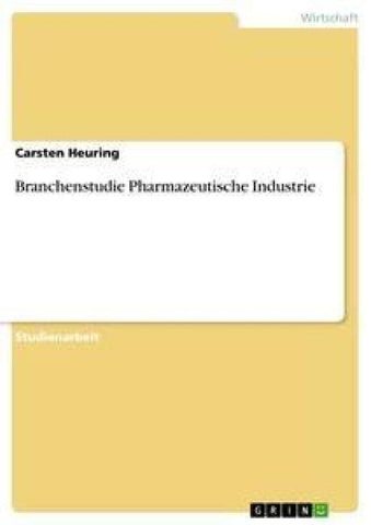 Branchenstudie Pharmazeutische Industrie