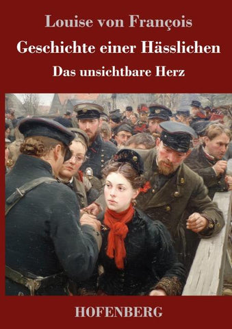 Geschichte einer Hässlichen
